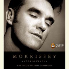 Autobiography Audiobook, by Morrissey