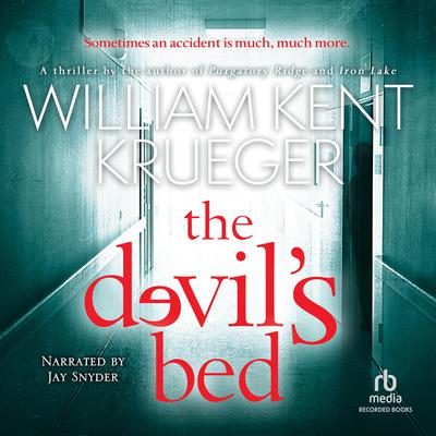 The Devil's Bed Audiobook, by William Kent Krueger