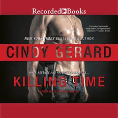 Killing Time Audiobook, by Cindy Gerard