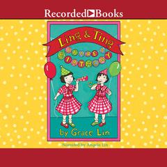 Ling & Ting Share a Birthday Audiobook, by Grace Lin