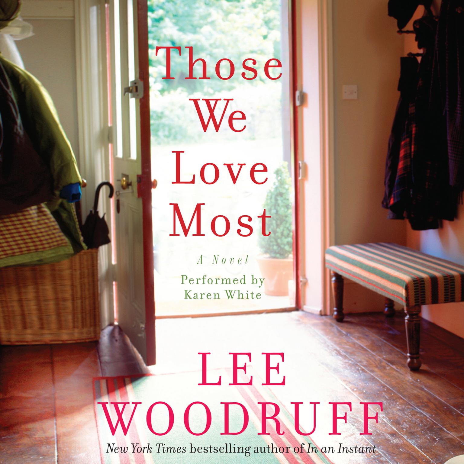 Those We Love Most Audiobook, by Lee Woodruff