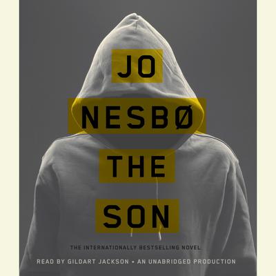 The Son: A novel Audiobook, by Jo Nesbø