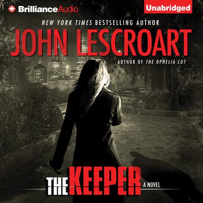 The Keeper: A Novel Audiobook, by John Lescroart