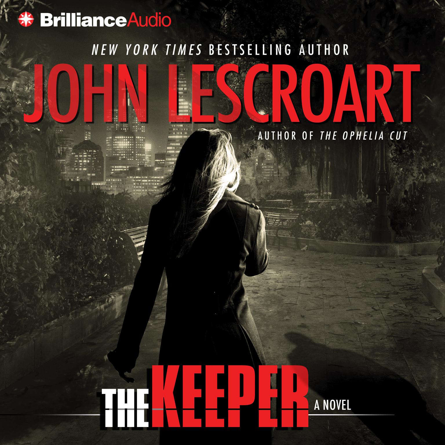 The Keeper (Abridged): A Novel Audiobook, by John Lescroart