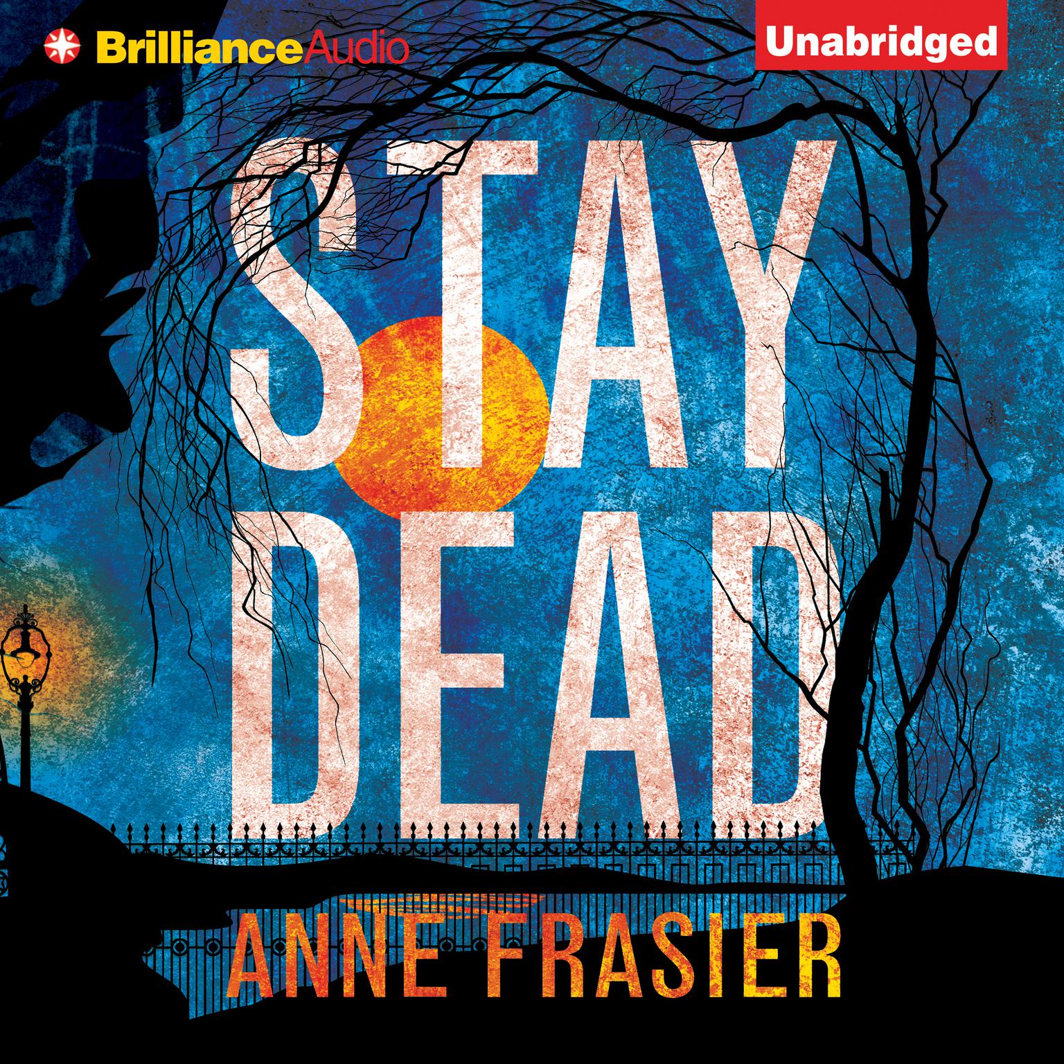Stay Dead Audiobook, by Anne Frasier
