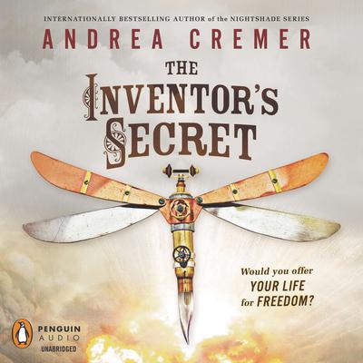The Inventors Secret Audiobook, by Andrea Cremer