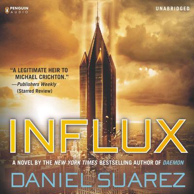 Influx Audiobook, by Daniel Suarez