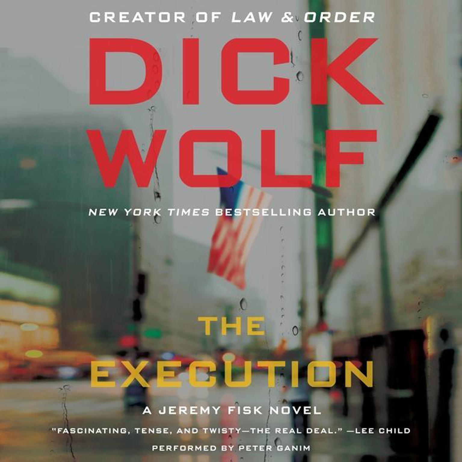 The Execution Audiobook, by Dick Wolf