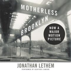 Motherless Brooklyn Audiobook, by Jonathan Lethem