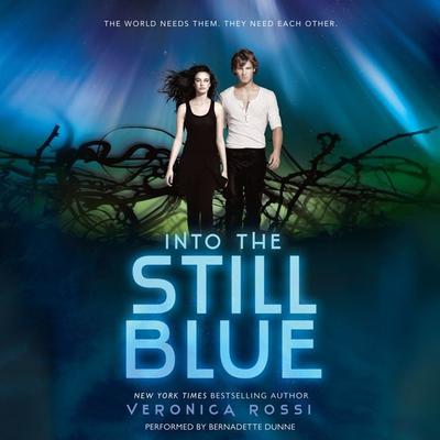 Into the Still Blue Audiobook, by Veronica Rossi