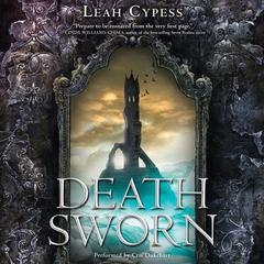 Death Sworn Audiobook, by Leah Cypess