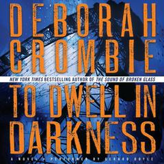 To Dwell in Darkness: A Novel Audiobook, by 