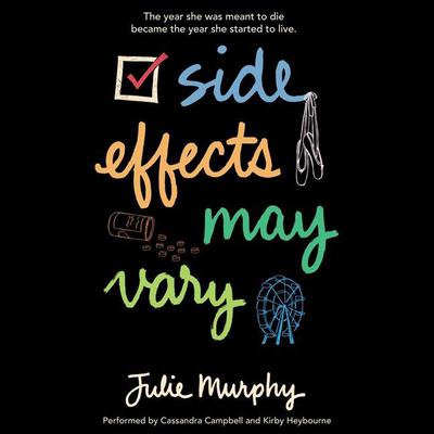 Side Effects May Vary Audiobook, by Julie Murphy
