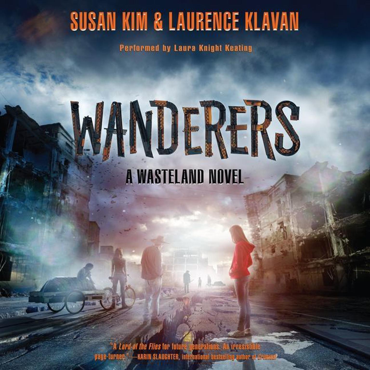 Wanderers: A Wasteland Novel Audiobook, by Susan Kim