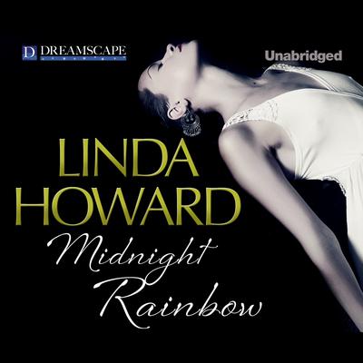 Midnight Rainbow Audiobook, by Linda Howard