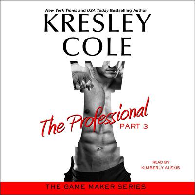 The Professional: Part 3 Audiobook, by Kresley Cole