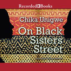 On Black Sisters Street Audiobook, by Chika Unigwe