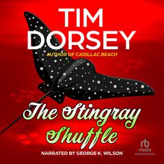 The Stingray Shuffle Audiobook, by Tim Dorsey