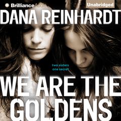 We Are the Goldens Audiobook, by 