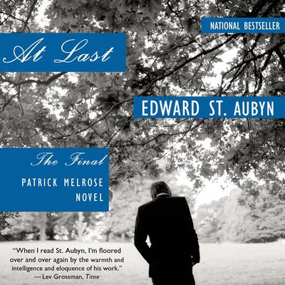 At Last: A Novel Audiobook, by Edward St. Aubyn