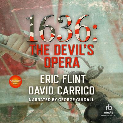 1636: The Devils Opera Audiobook, by Eric Flint