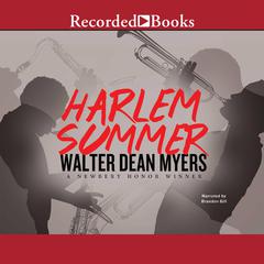 Harlem Summer Audiobook, by Walter Dean Myers