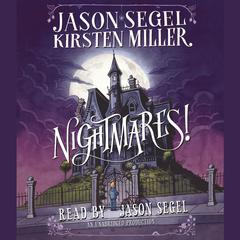 Nightmares! Audiobook, by Jason Segel
