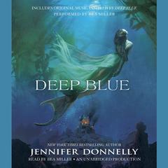 Deep Blue Audiobook, by 
