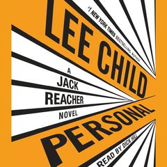 Personal: A Jack Reacher Novel Audiobook, by Lee Child