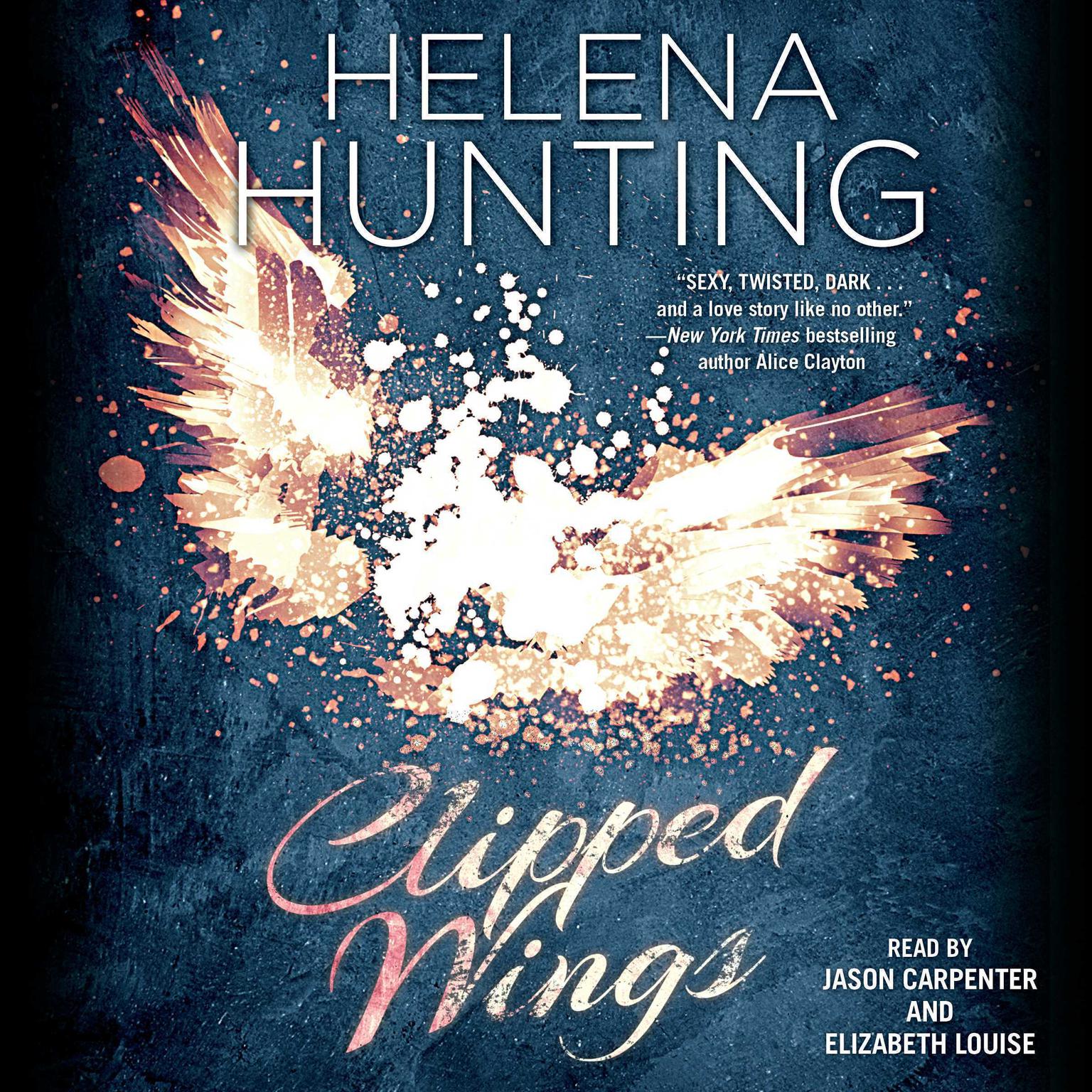 Clipped Wings Audiobook, by Helena Hunting