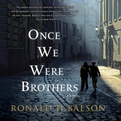 Once We Were Brothers: A Novel Audiobook, by Ronald H. Balson