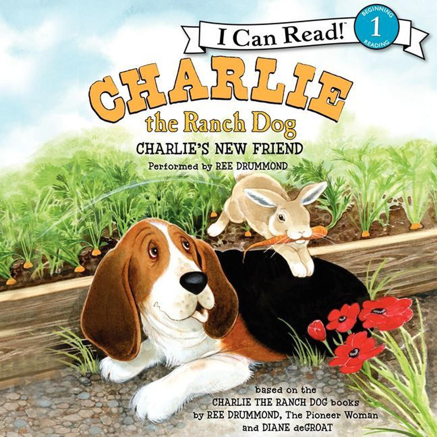 Charlie the Ranch Dog: Charlies New Friend Audiobook, by Ree Drummond
