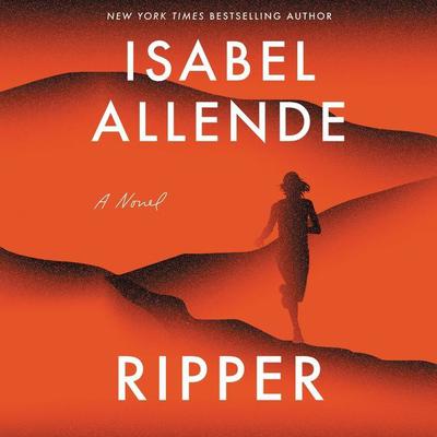Ripper: A Novel Audiobook, by Isabel Allende