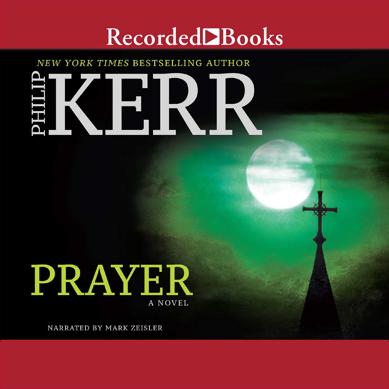 Prayer Audiobook, by Philip Kerr
