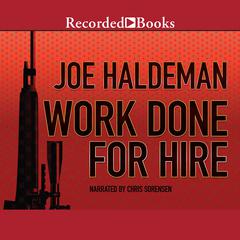 Work Done for Hire Audiobook, by 