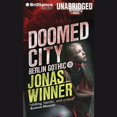 Doomed City Audiobook, by Jonas Winner