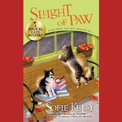 Sleight of Paw: A Magical Cats Mystery Audiobook, by Sofie Kelly
