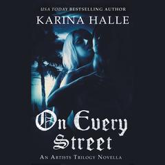 On Every Street Audiobook, by Karina Halle