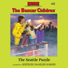 The Seattle Puzzle Audiobook, by Gertrude Chandler Warner