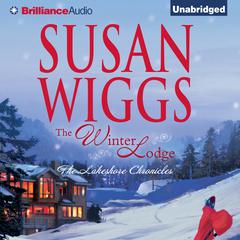 The Winter Lodge Audiobook, by Susan Wiggs