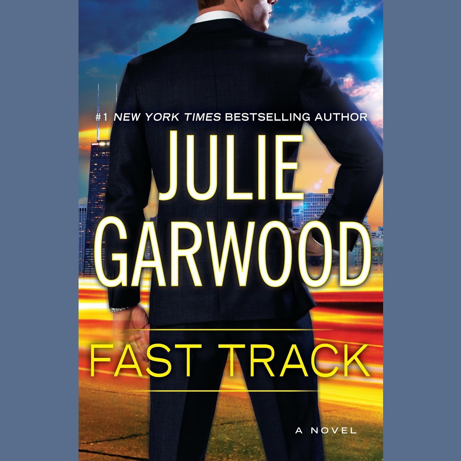 Fast Track (Abridged) Audiobook, by Julie Garwood