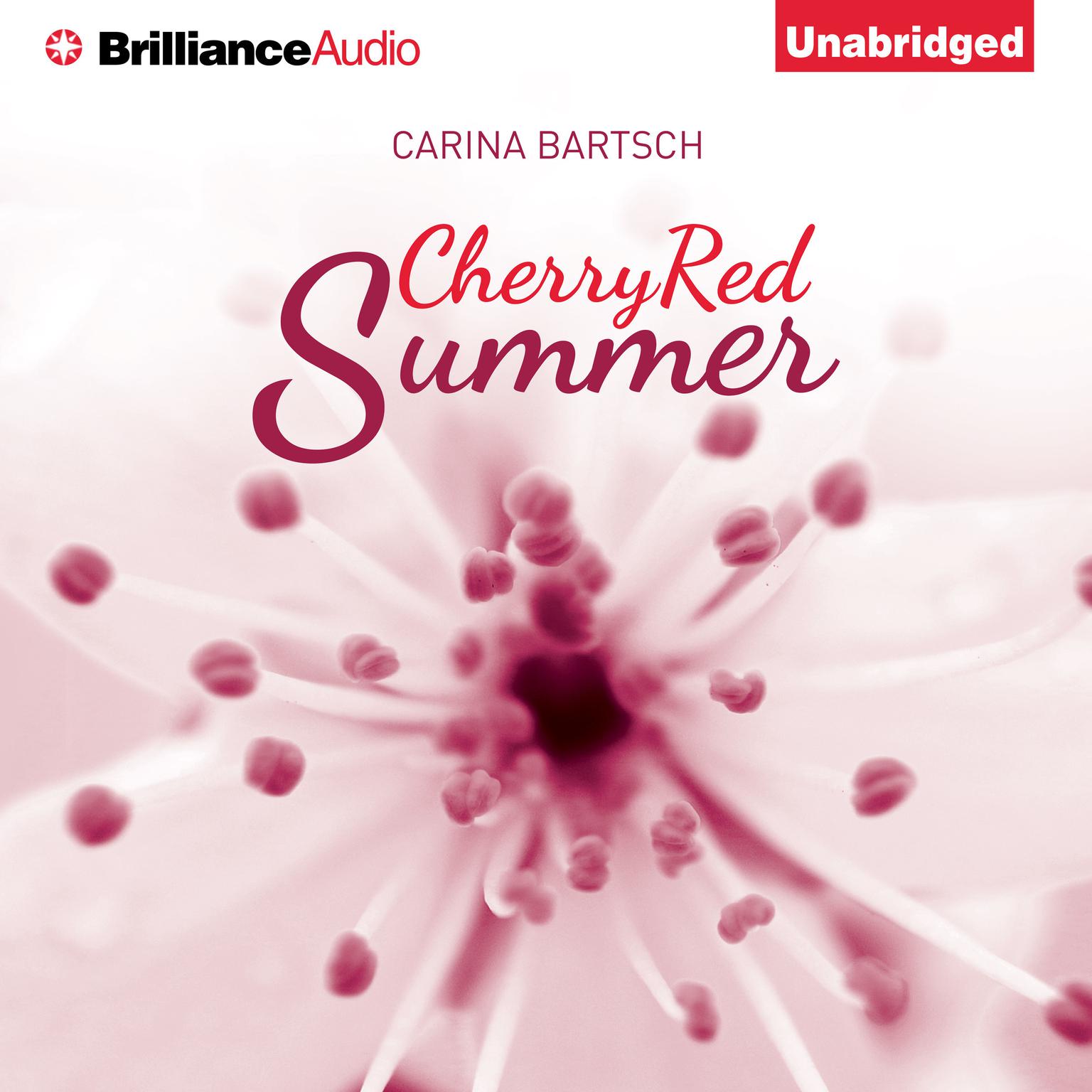 Cherry Red Summer Audiobook, by Carina Bartsch