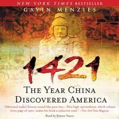1421: The Year China Discovered America Audiobook, by Gavin Menzies
