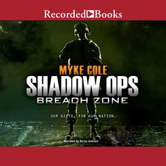 Breach Zone Audiobook, by Myke Cole