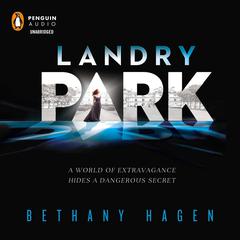 Landry Park Audiobook, by Bethany Hagen
