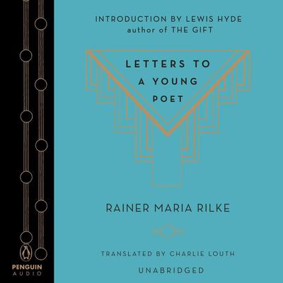 Letters to a Young Poet Audiobook, by 