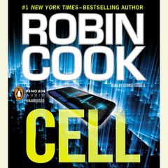 Cell Audiobook, by Robin Cook