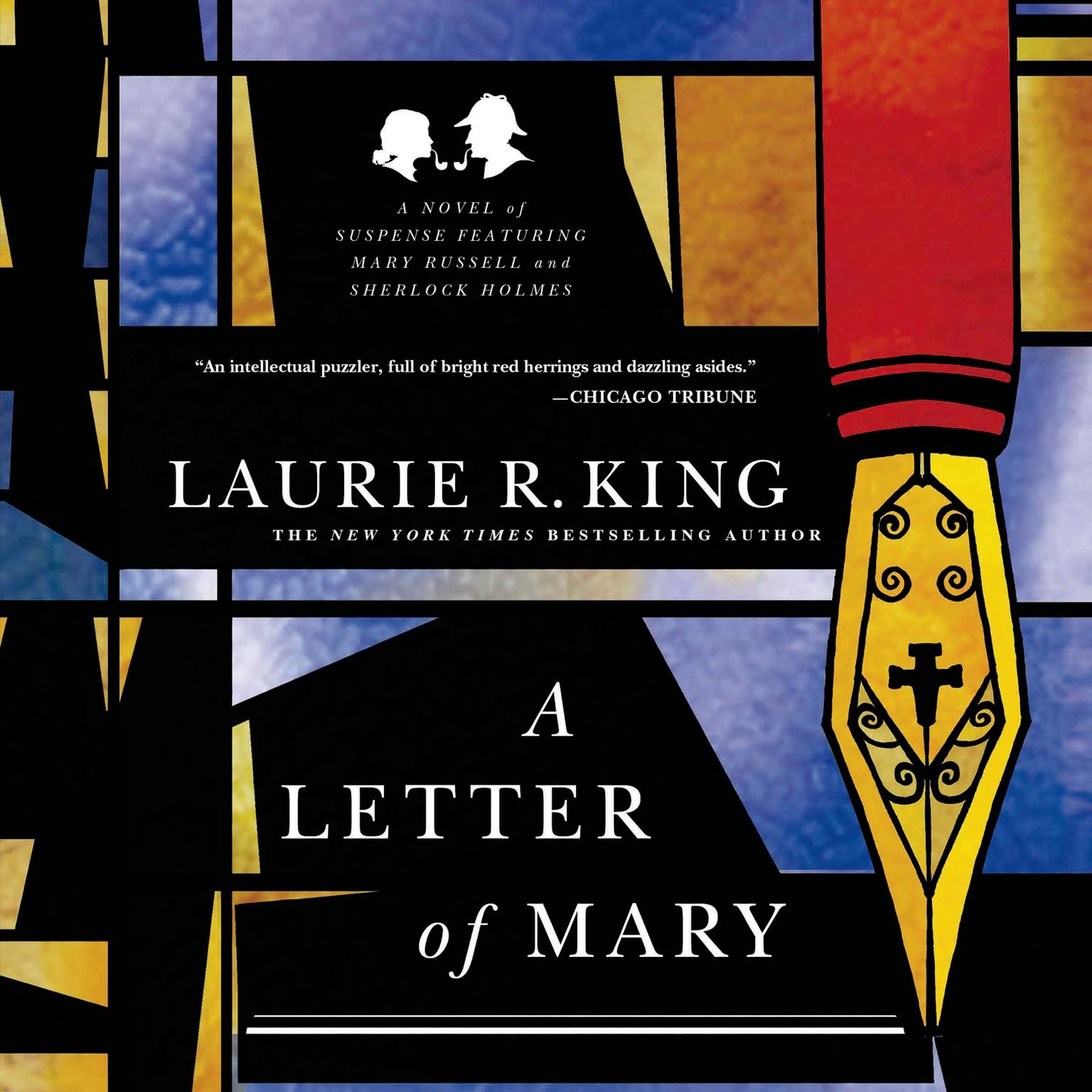 A Letter of Mary: A Novel of Suspense Featuring Mary Russell and Sherlock Holmes Audiobook, by Laurie R. King