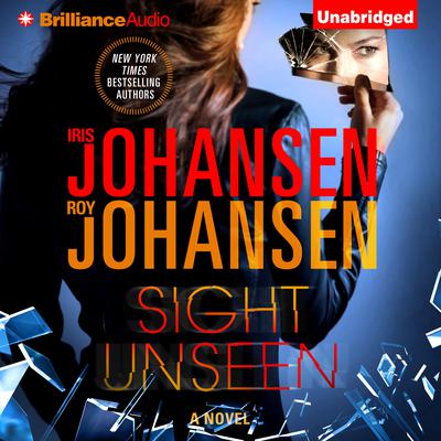 Sight Unseen Audiobook, by Iris Johansen
