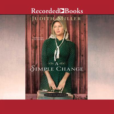A Simple Change Audiobook, by Judith Miller